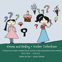 Emma and Belley-Sister Detectives: A Bilingual Story in English and Simplified Chinese: A Bilingual Story in English and Simplified Chinese: A Bilingual Story in English and Simplified Chinese