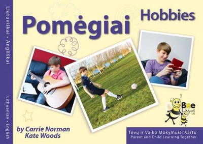 Pomegiai: Hobbies