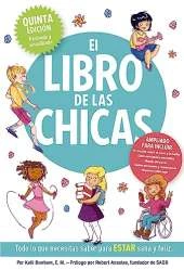 The Girl's Body Book (Fifth Edition): Everything Girls Need to Know for Growing Up! (Puberty Guide, Girl Body Changes, Health Education Book, Parenting Topics, Social Skills, Books for Growing Up)