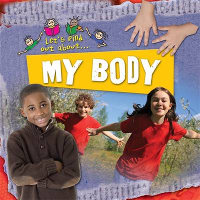 Let's Find Out About My Body