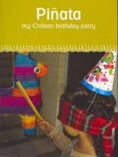 Pianata: My Chilean Birthday Party