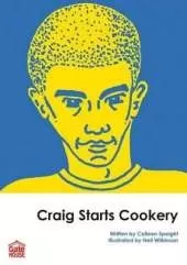 Craig Starts Cookery