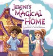 Jerome's Magical Home