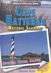 Cape Hatteras National Seashore: Adventure, Explore, Discover