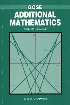 G.C.S.E. Additional Mathematics