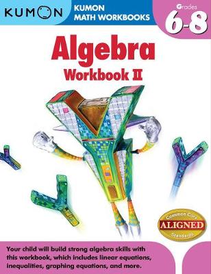 Kumon Algebra Workbook Ii
