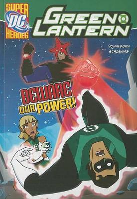 Green Lantern Beware Our Power