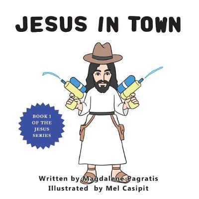 Jesus in Town