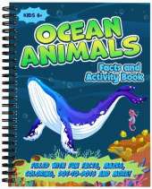Ocean Animals Activity Book for Kids: Filled with Fun Facts, Mazes, Coloring, Games, Puzzles and More!