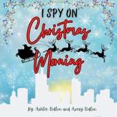 I Spy Christmas Morning