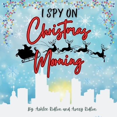 I Spy Christmas Morning