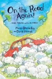 On the Road Again!: More Travels with My Family
