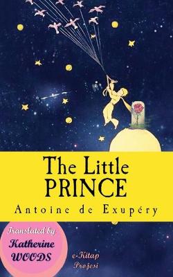 The Little Prince: [Illustrated Edition]