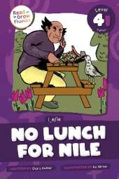 No Lunch for Nile: Level 4I (i_e/ie)