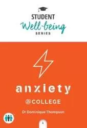Anxiety at College: A Pocket Guide