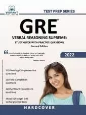 GRE Verbal Reasoning Supreme: Study Guide with Practice Questions