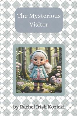 The Mysterious Visitor