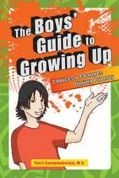 Boys' Guide to Growing Up: Choices & Changes During Puberty