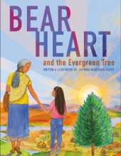Bear Heart and the Evergreen Tree