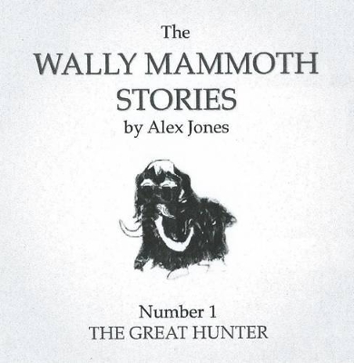 The Wally Mammoth Stories