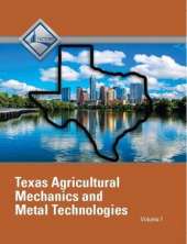 NCCER Agricultural Mechanics and Metal Technologies - Texas Student Edition: Volume 1