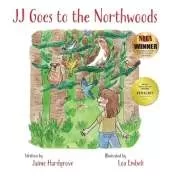 JJ Goes to the Northwoods