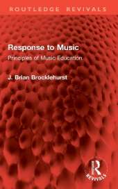 Response to Music: Principles of Music Education