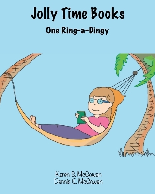 Jolly Time Books: One Ring-a-Dingy