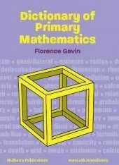 Dictionary of Primary Mathematics