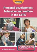 Personal Development, Behaviour and Welfare in the EYFS
