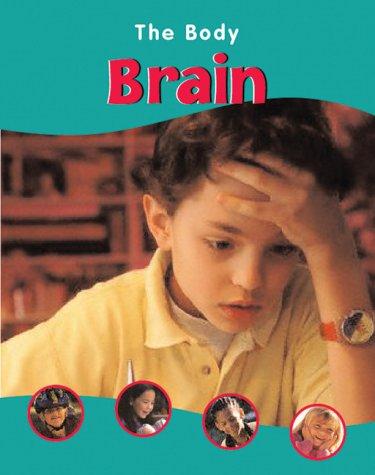 The BODY THE BRAIN