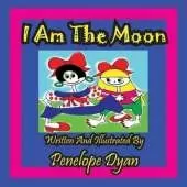I Am The Moon