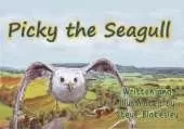 Picky the Seagull: Picky the Gastronomic Seagull