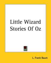 Little Wizard Stories Of Oz