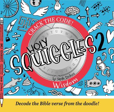 Holy Squiggles 2: Wisdom
