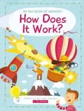 My Big Book of Answers: How Does it Work?