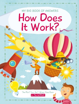 My Big Book of Answers: How Does it Work?