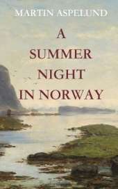 A Summer Night In Norway