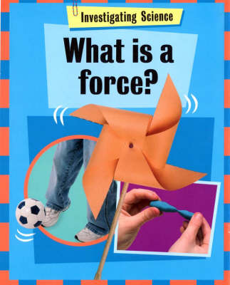 What Is A Force?