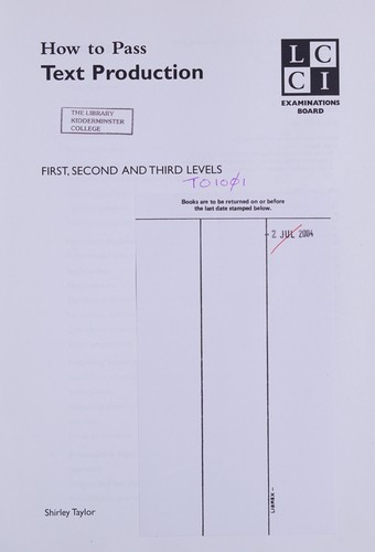 How to Pass Text Production: First, Second and Third Levels