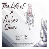 The Life of a Rodeo Clown