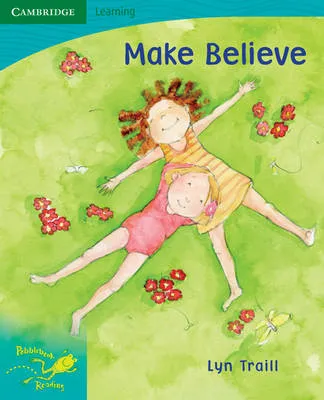 Pobblebonk Reading 5.7 Make Believe