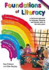 Foundations of Literacy: A Balanced Approach to Language, Listening and Literacy Skills in the Early Years