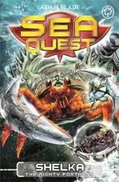 Shelka the Mighty Fortress: Book 31