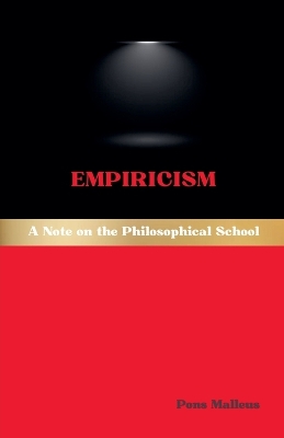 Empiricism: A Note on the Philosophical School