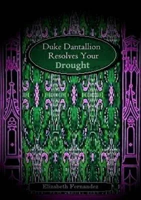 Duke Dantallion Resolves Your Drought