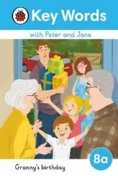Key Words with Peter and Jane Level 8a – Granny's Birthday