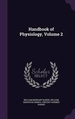 Handbook of Physiology, Volume 2
