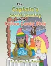 The Captain's Secret Identity and the Cotton Candy Ship