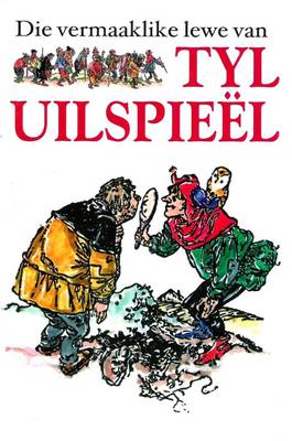 Die Vermaaklike Lewe Van Tyl Uilspieel